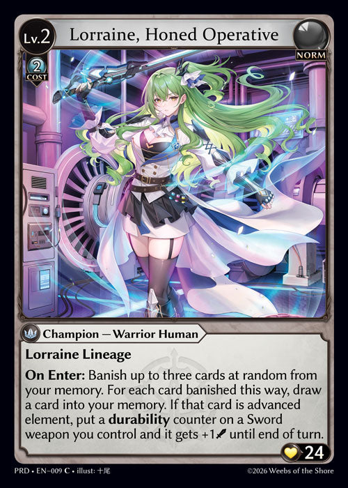 PRD-009 Lorraine, Honed Operative