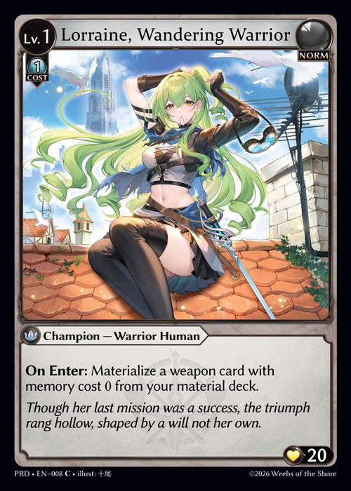 PRD-008 Lorraine, Wandering Warrior