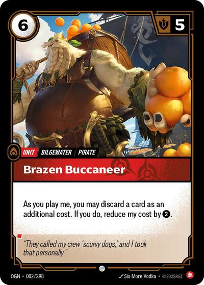 OGN-002 Brazen Buccaneer C