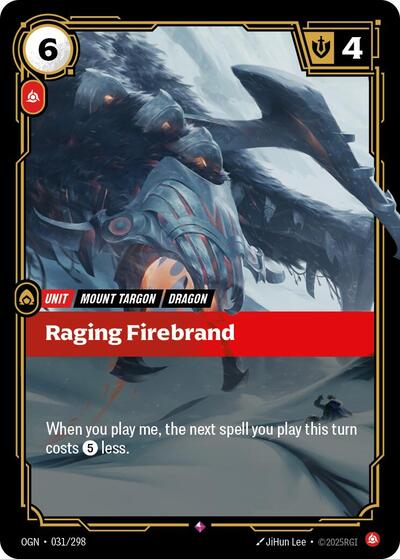 OGN-031 Raging Firebrand R