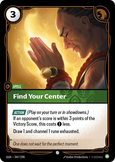 OGN-047 Find Your Center C