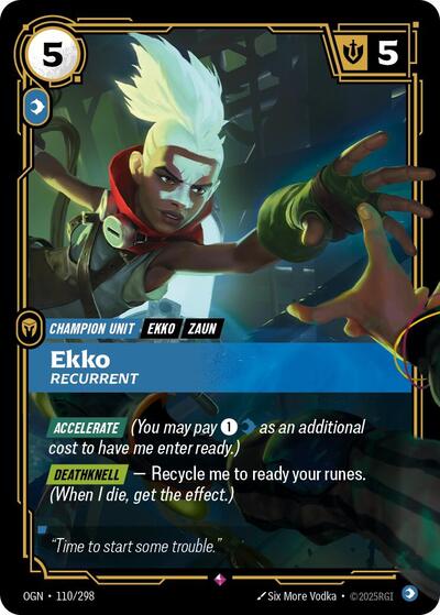 OGN-110 Ekko - Recurrent R