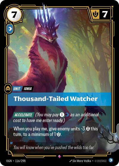 OGN-116 Thousand-Tailed Watcher R