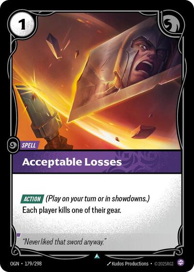 OGN-179 Acceptable Losses U