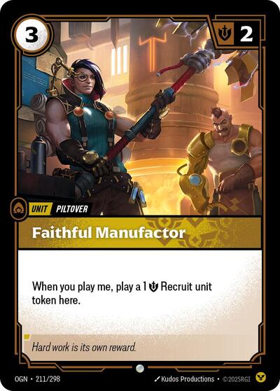 OGN-211 Faithful Manufactor C