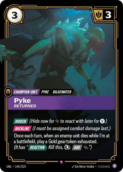 UNL-145 Pyke - Returned R
