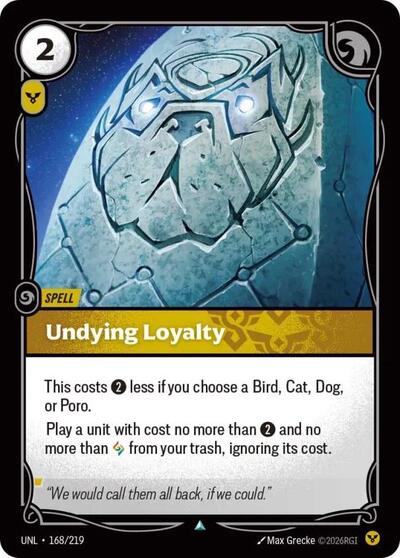 UNL-168 Undying Loyalty U