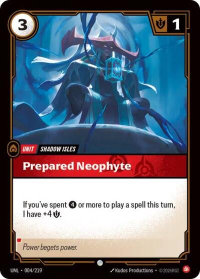 UNL-004 Prepared Neophyte C
