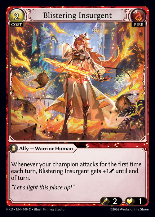 PRD-109 Blistering Insurgent