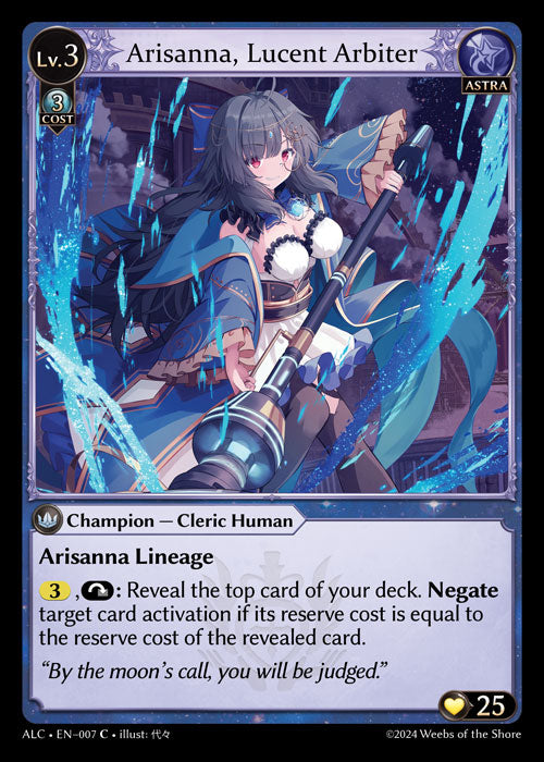 ALC-007 Arisanna, Lucent Arbiter (FOIL)
