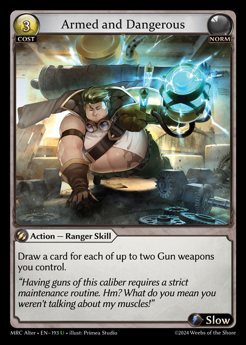 MRC-193 Armed and Dangerous