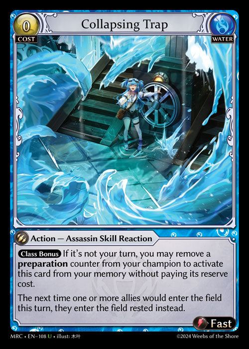 MRC-108 Collapsing Trap