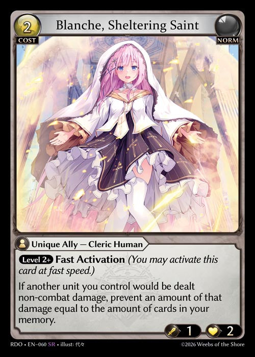 RDO-060 Blanche, Sheltering Saint