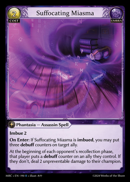 MRC-190 Suffocating Miasma